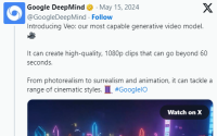 谷歌发布全新AI视频生成模型Veo，打造高质量60秒、1080p视频